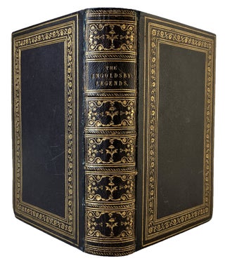 THE INGOLDSBY LEGENDS. Or, mirth and marvels by Thomas Ingoldsby, Esquire.