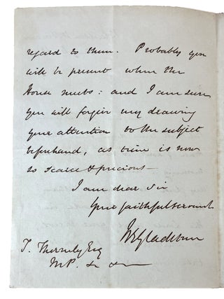 AUTOGRAPH LETTER, signed, to T. Thornely Esq, MP: