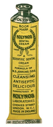 Item #184841 KOLYNOS DENTAL CREAM BOOKMARKER. Kolynos Dental Cream