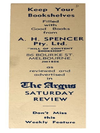 Item #184848 A. H. SPENCER PTY. LTD. "HILL OF CONTENT" BOOKSHOP. The Argus, Melbourne