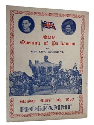 Item #185056 STATE OPENING OF PARLIAMENT By H.M. King George Vi. Monday, March 6th, 1950....