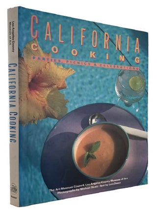 Item #185187 CALIFORNIA COOKING. Los Angeles County Museum of Art Art Museum Council, Lois Dwan