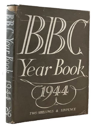Item #185258 BBC YEAR BOOK 1944. British Broadcasting Corporation, Publisher