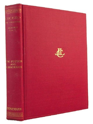 Item #185261 DE ORATORE: Books I, II. With an English translation by E. W. Sutton. Completed,...