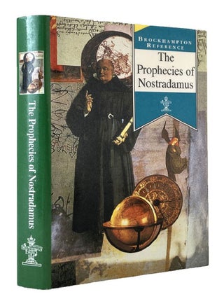 Item #185314 THE PROPHECIES OF NOSTRADAMUS. Nostradamus