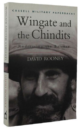 Item #P10357 WINGATE AND THE CHINDITS. David Rooney