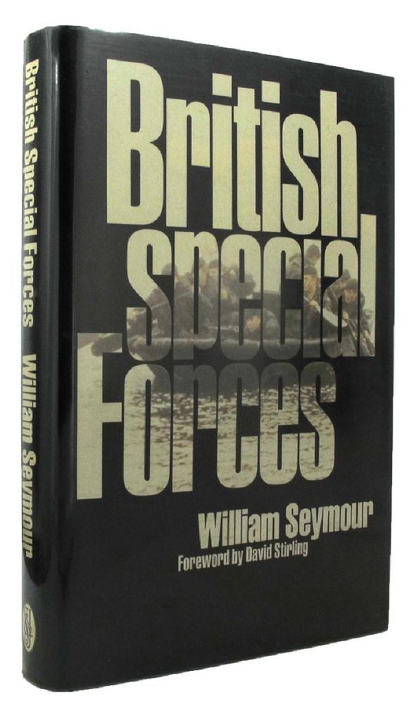 Item #P10645 BRITISH SPECIAL FORCES. William Seymour.