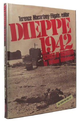 Item #P10837 DIEPPE 1942: ECHOES OF DISASTER. William Whitehead