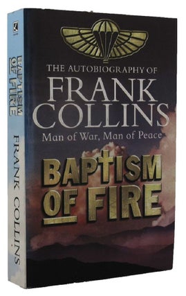 Item #P11015 BAPTISM OF FIRE. Frank Collins