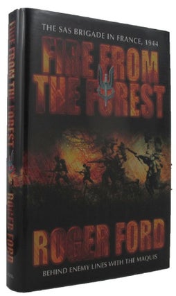 Item #P11242 FIRE FROM THE FOREST. Roger Ford