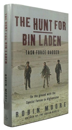 Item #P11262 THE HUNT FOR BIN LADEN: Task Force Dagger. Robin Moore