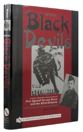 Item #P11505 WITH THE BLACK DEVILS. Mark J. Nelson