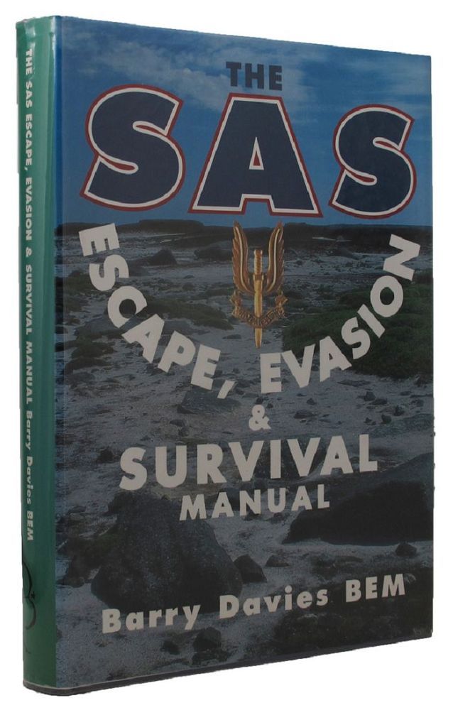 Item #P11677 THE SAS ESCAPE, EVASION & SURVIVAL MANUAL. Barry Davies.