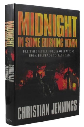 Item #P11894 MIDNIGHT IN SOME BURNING TOWN. Christian Jennings