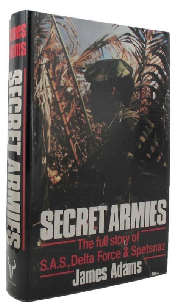 Item #P11987 SECRET ARMIES. James Adams.