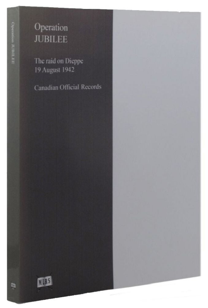 Item #P11991 OPERATION JUBILEE. Canadian Official Reports.