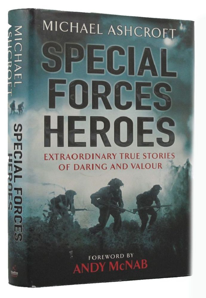 Item #P12066 SPECIAL FORCES HEROES. Michael Ashcroft.