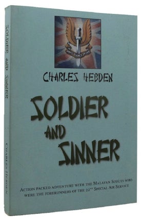 Item #P12112 SOLDIER AND SINNER. Charles Hebden