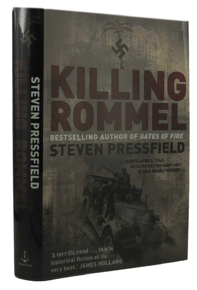 Item #P12461 KILLING ROMMEL. Steven Pressfield.