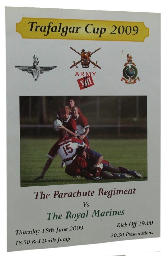 Item #P12468 THE PARACHUTE REGIMENT VS THE ROYAL MARINES TRAFALGAR CUP 2009 PROGRAM. British Army.