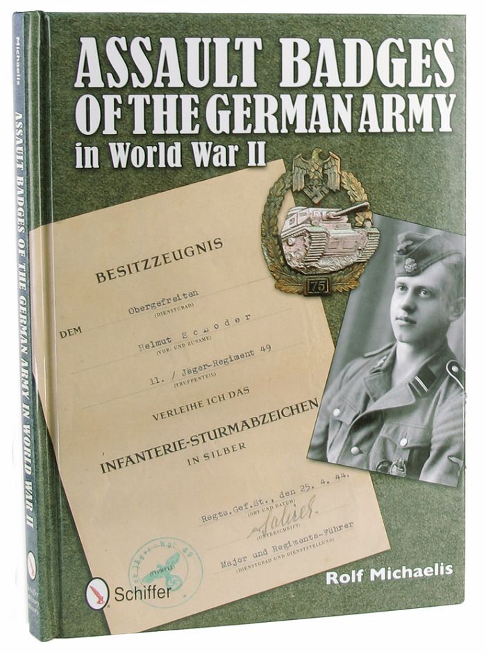 Item #P13160 ASSAULT BADGES OF THE GERMAN ARMY IN WORLD WAR II. Rolf Michaelis.