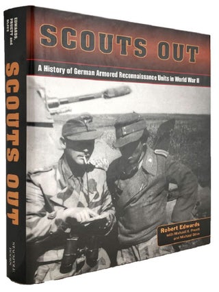 Item #P13413 SCOUTS OUT. Robert Edwards, Michael H. Pruett, Michael Olive