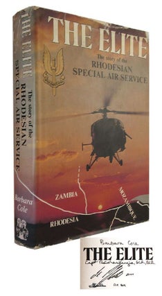 Item #P13442 THE ELITE. The Story of the Rhodesian Special Air Service. Barbara Cole