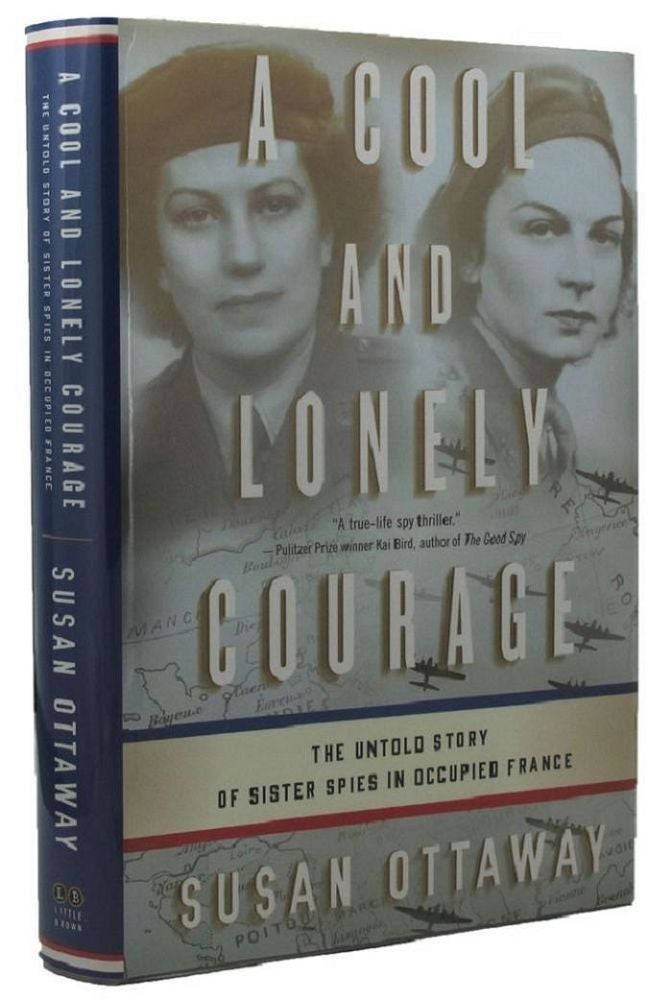Item #P13687 A COOL AND LONELY COURAGE. Susan Ottaway.