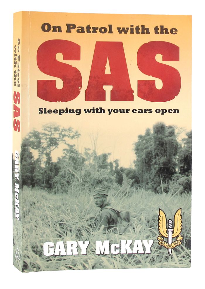 Item #P13706 ON PATROL WITH THE SAS. Gary McKay.