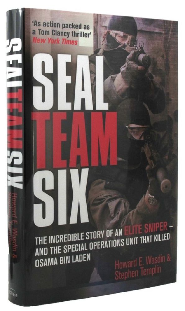 Item #P13728 SEAL TEAM SIX. Howard E. Wasdin, Stephen Templin.