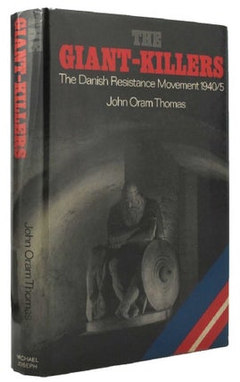 Item #P13877 THE GIANT-KILLERS. John Oram Thomas