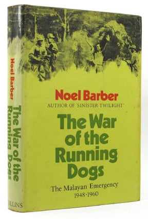 Item #P13912 THE WAR OF THE RUNNING DOGS. Noel Barber