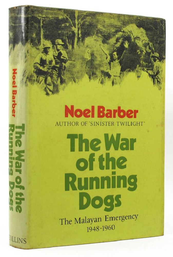 Item #P13912 THE WAR OF THE RUNNING DOGS. Noel Barber.