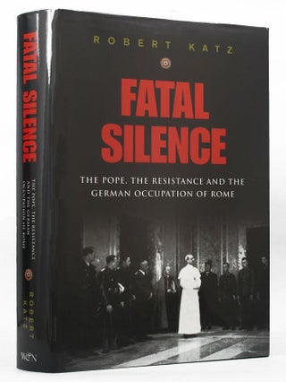 Item #P13934 FATAL SILENCE. Robert Katz