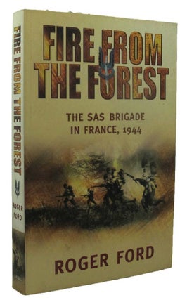 Item #P13960 FIRE FROM THE FOREST. Roger Ford