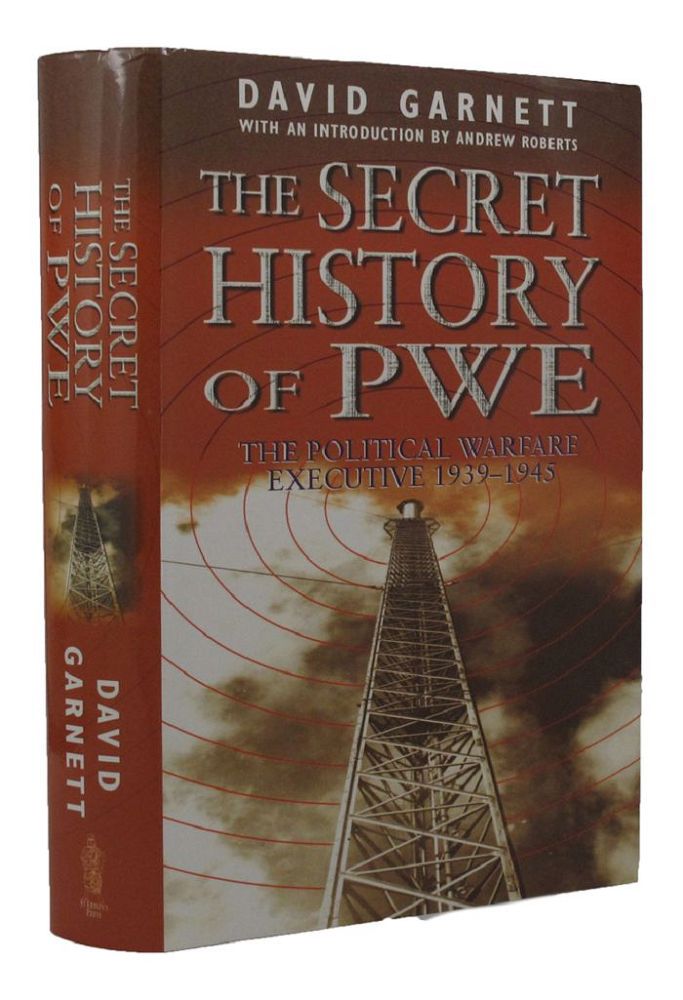 Item #P14043 THE SECRET HISTORY OF PWE. David Garnett.