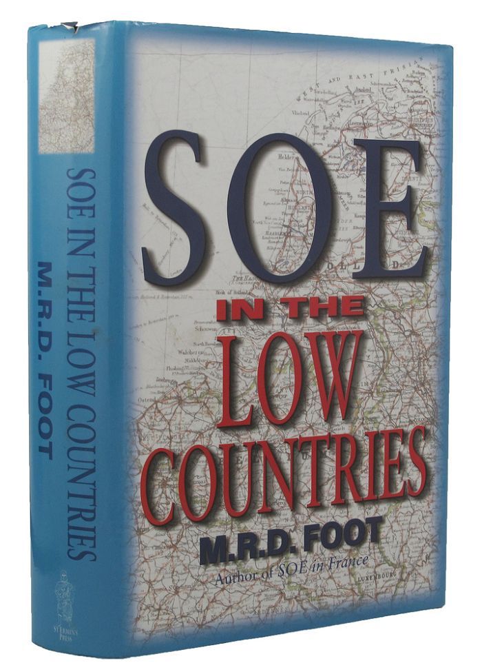 Item #P14158 SOE IN THE LOW COUNTRIES. M. R. D. Foot.