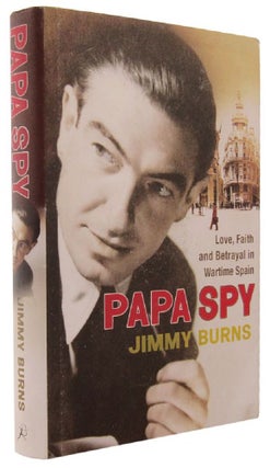 Item #P14269 PAPA SPY. Jimmy Burns