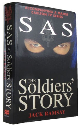 Item #P14322 SAS: THE SOLDIER'S STORY. Jack Ramsay