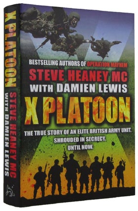 Item #P14378 X PLATOON: the true story of an elite British unit. Steve Heaney, Damien Lewis