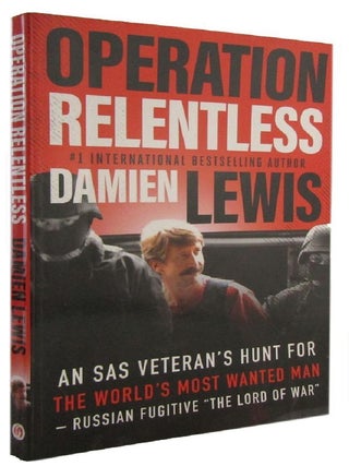 Item #P14392 OPERATION RELENTLESS: An SAS veteran's hunt for the world's most wanted man -...