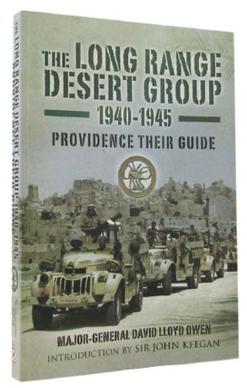 Item #P14395 PROVIDENCE THEIR GUIDE: The Long Range Desert Group 1940-1945. David Lloyd Owen