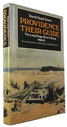 Item #P14430 PROVIDENCE THEIR GUIDE: A personal account of the Long Range Desert Group 1940-45....
